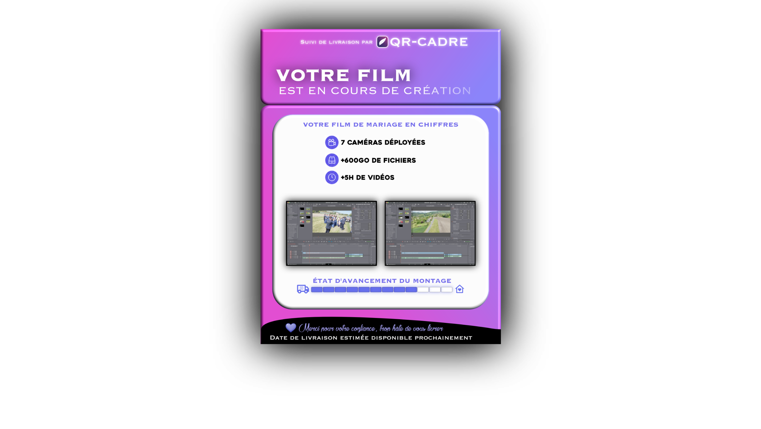 Ticket QR-cadre indiquant l'avancement de la création d'un film de mariage
